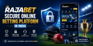 Rajabet - Secure Online Betting Platform in India